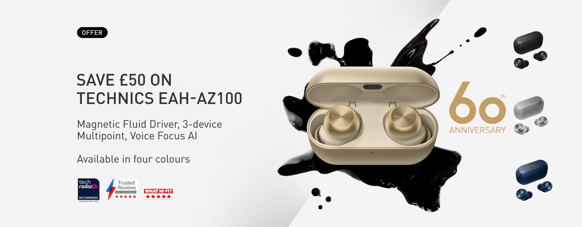 Save £50 on Technics AZ100 series