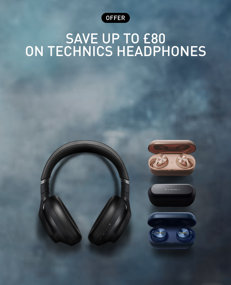 Enjoy up to £80 on Technics headhones