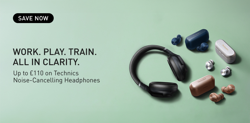Save up to £110 on Technics Noise Cancelling Headphones