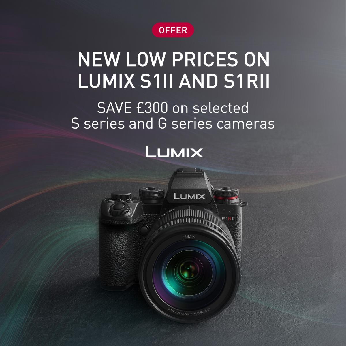 New Low prices on Lumix S1II and S1RII