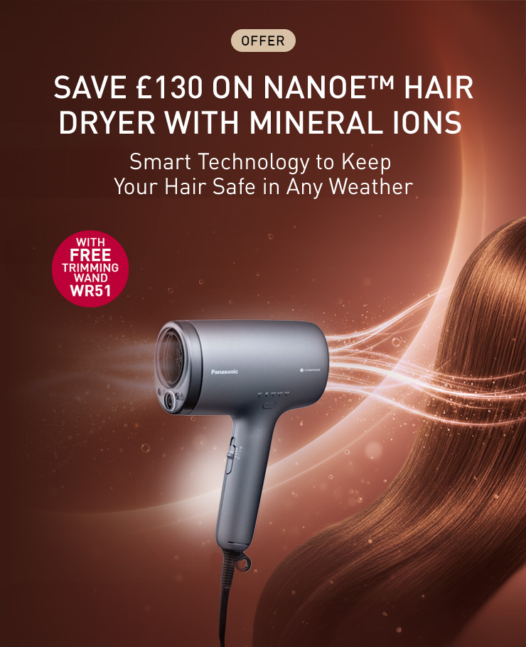 Get £130 off Nanoe Hair dryer with Mineral Ions