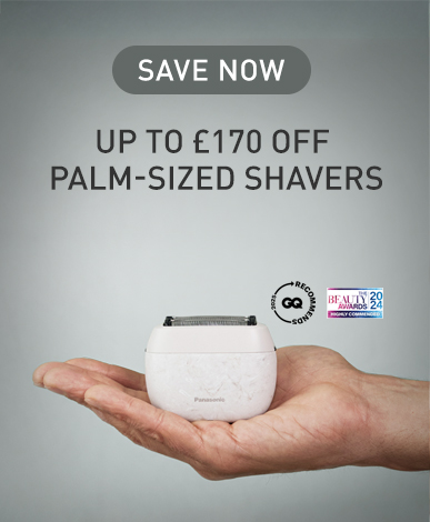 Save up to £170 on Panasonic Palm-Sized Shavers – 900S Series with 5 advanced stainless-steel blades for a close, smooth shave.